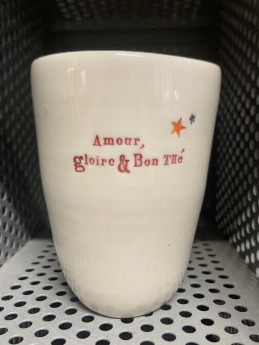 “Amour, Gloire et Bon Thé”